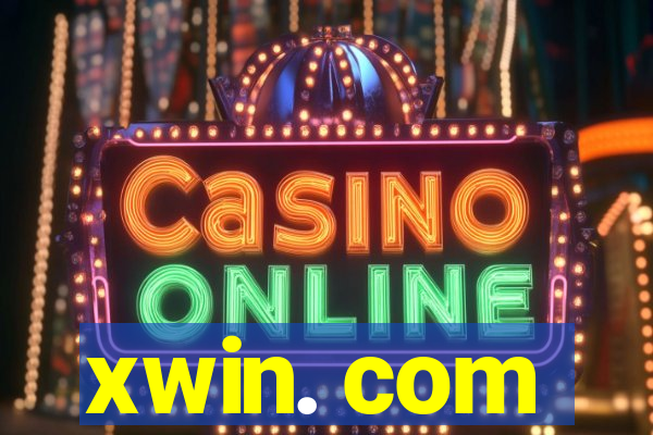 xwin. com